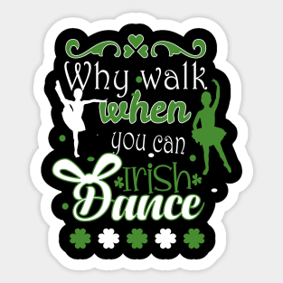 Irish Music Ireland Design For Irish Dancing Sticker